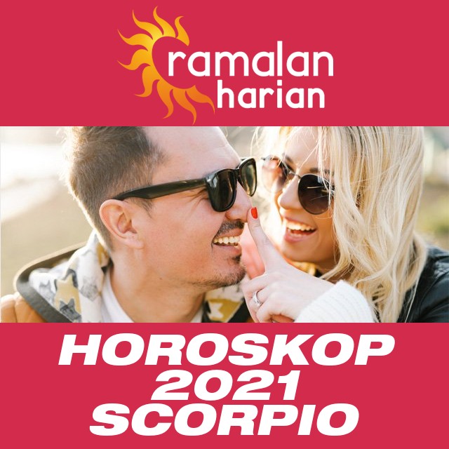 Horoskop tahunan 2021 untuk Scorpio