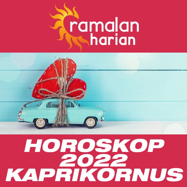 Horoskop tahunan 2022 untuk Kaprikornus