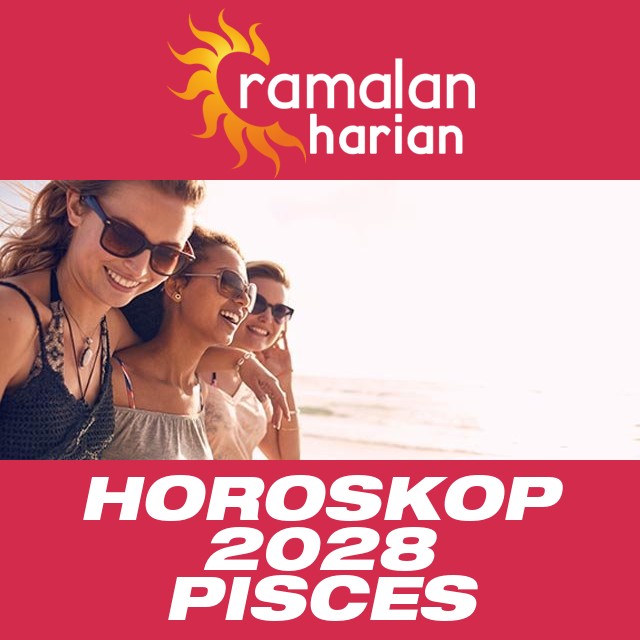 Horoskop tahunan 2028 untuk Pisces