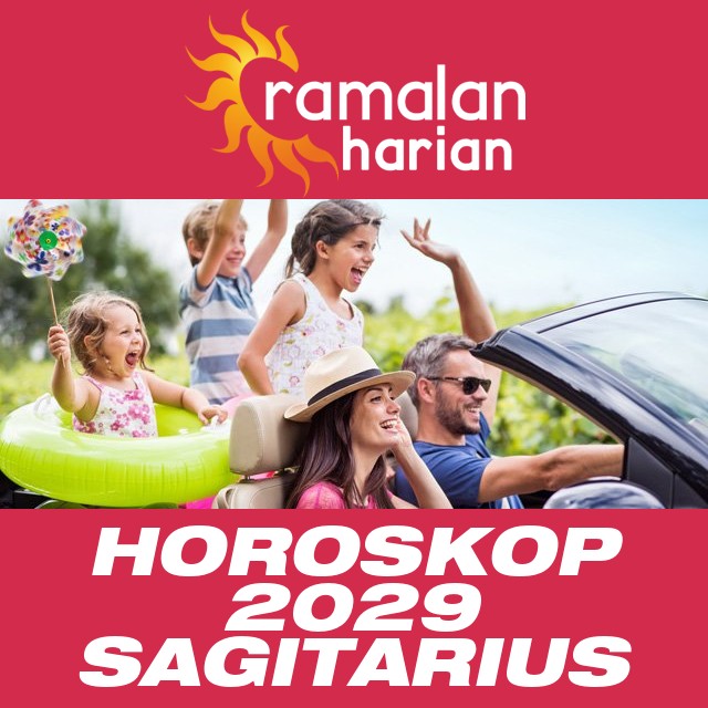 Horoskop tahunan 2029 untuk Sagitarius