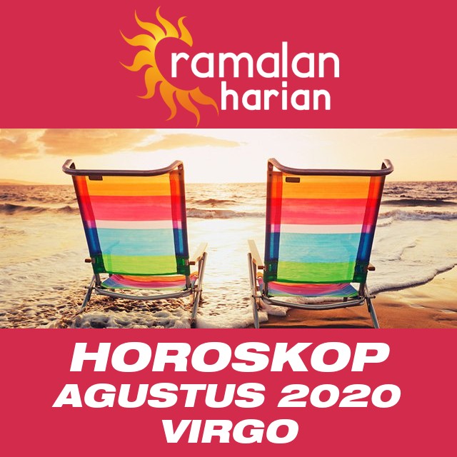 Horoskop bulanan untuk bulan  untukAgustus 2020 untuk Virgo