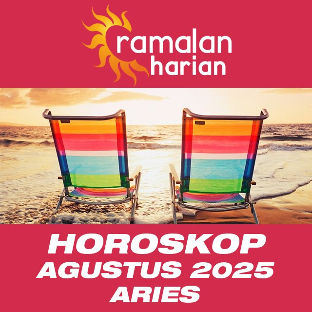 Horoskop bulanan untuk bulan  untukAgustus 2025 untuk Aries