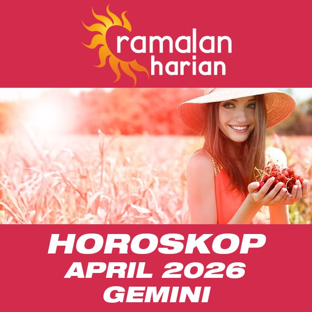 Horoskop bulanan untuk April 2026 untuk Gemini