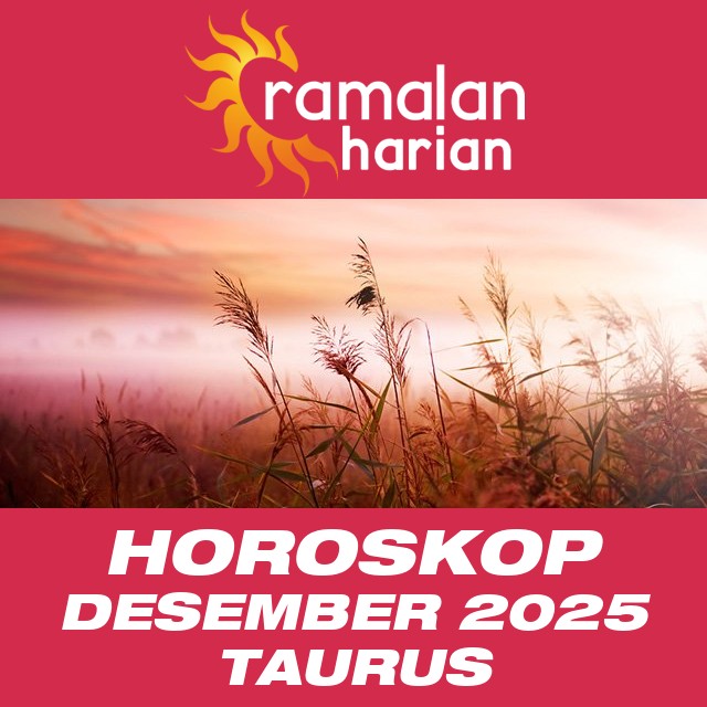 Horoskop bulanan untuk bulan  untukDesember 2025 untuk Taurus