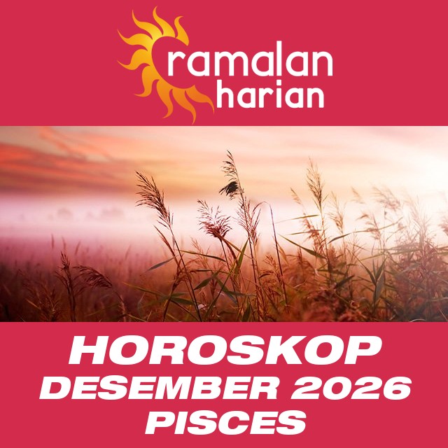 Horoskop bulanan untuk Desember 2026 untuk Pisces