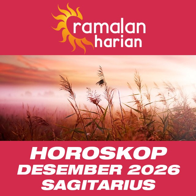 Horoskop bulanan untuk Desember 2026 untuk Sagitarius