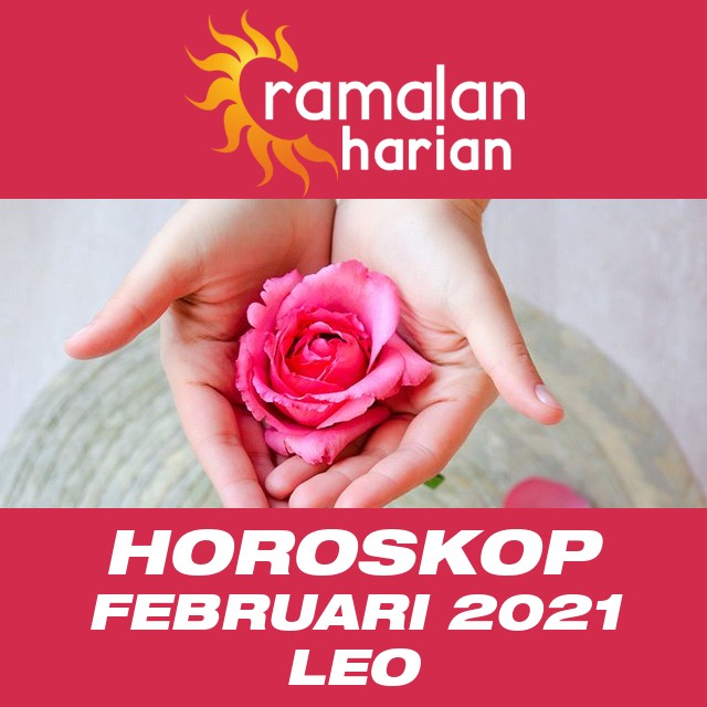 Horoskop bulanan untuk bulan  untukFebruari 2021 untuk Leo