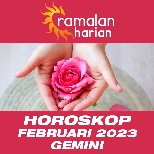 Horoskop bulanan untuk Februari 2023 untuk Gemini