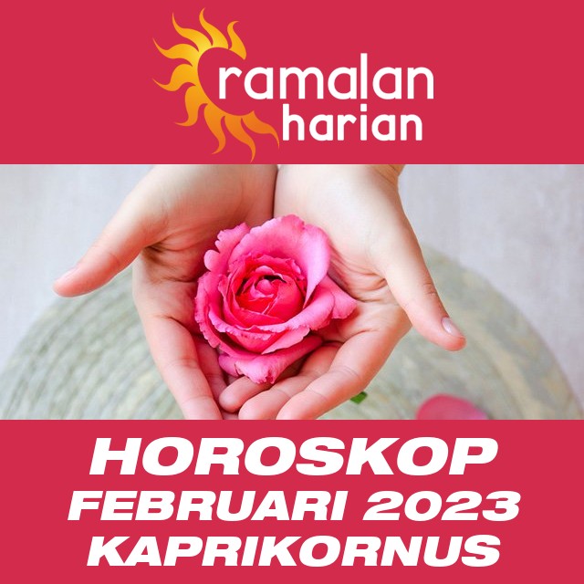 Horoskop bulanan untuk bulan  untukFebruari 2023 untuk Kaprikornus