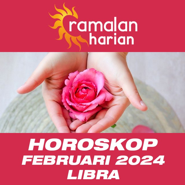 Horoskop bulanan untuk bulan  untukFebruari 2024 untuk Libra