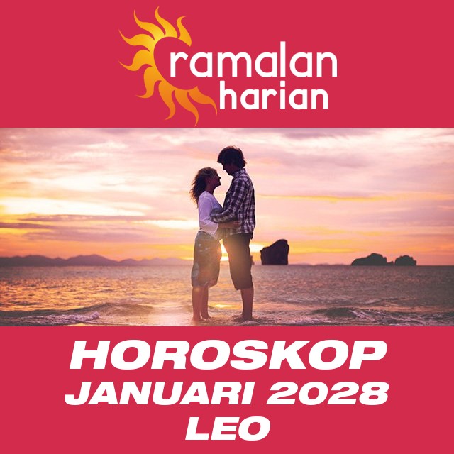 Horoskop bulanan untuk Januari 2028 untuk Leo