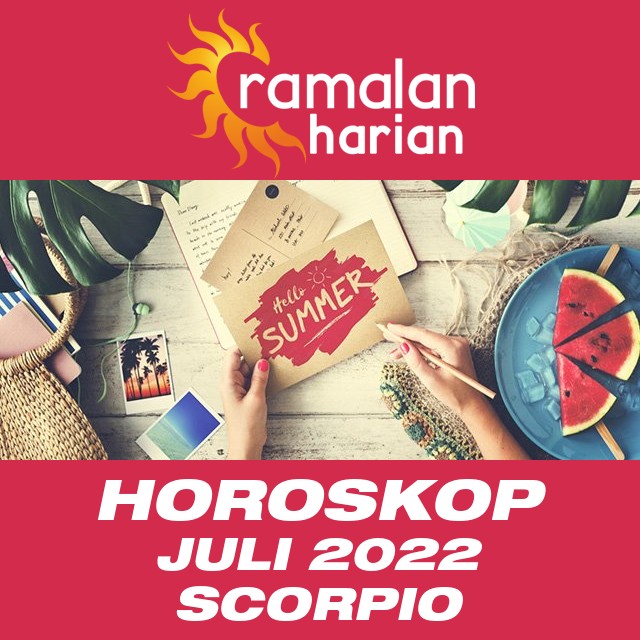 Horoskop bulanan untuk bulan  untukJuli 2022 untuk Scorpio