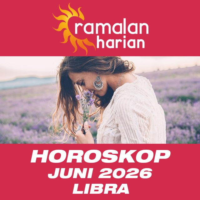 Horoskop bulanan untuk Juni 2026 untuk Libra