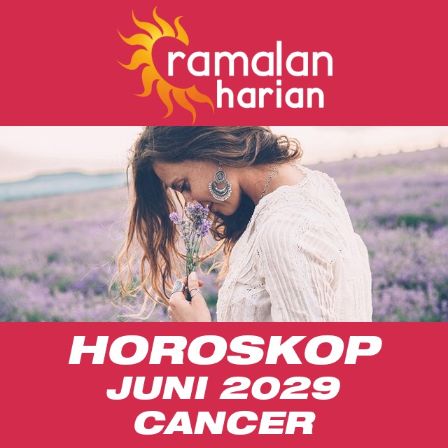 Horoskop bulanan untuk Juni 2029 untuk Cancer