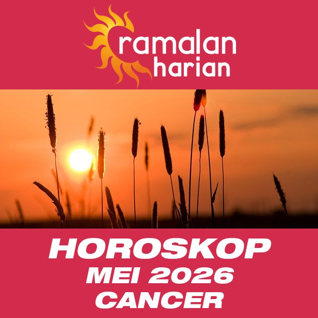 Horoskop bulanan untuk Mei 2026 untuk Cancer