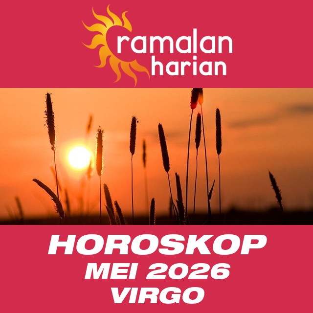 Horoskop bulanan untuk Mei 2026 untuk Virgo