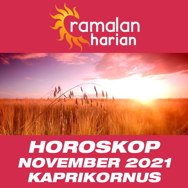 Horoskop bulanan untuk bulan  untukNovember 2021 untuk Kaprikornus