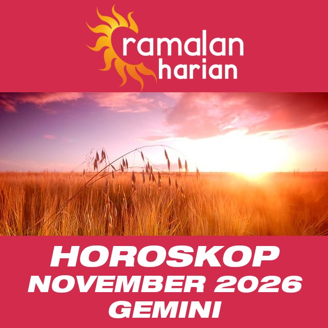 Horoskop bulanan untuk November 2026 untuk Gemini