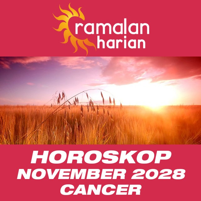 Horoskop bulanan untuk November 2028 untuk Cancer