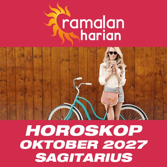 Horoskop bulanan untuk Oktober 2027 untuk Sagitarius