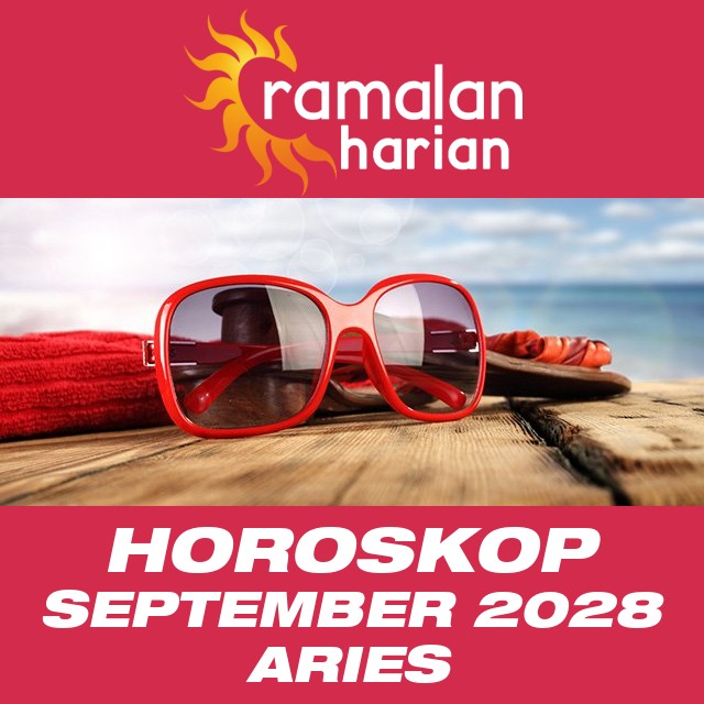 Horoskop bulanan untuk September 2028 untuk Aries