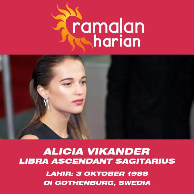 Alicia Vikander: Mengungkap Wawasan Astrologi Seorang Libra