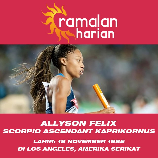 Allyson Felix: Bintang Lapangan Lari Scorpio