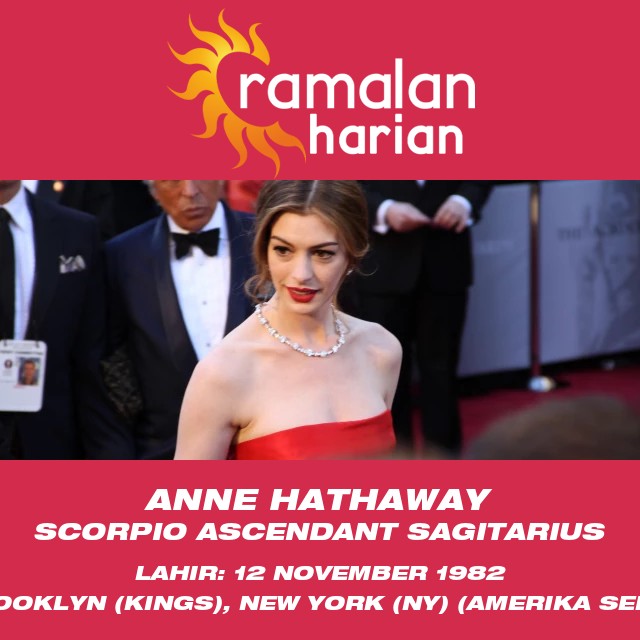 Fitur Zodiak Scorpio Anne Hathaway Terungkap