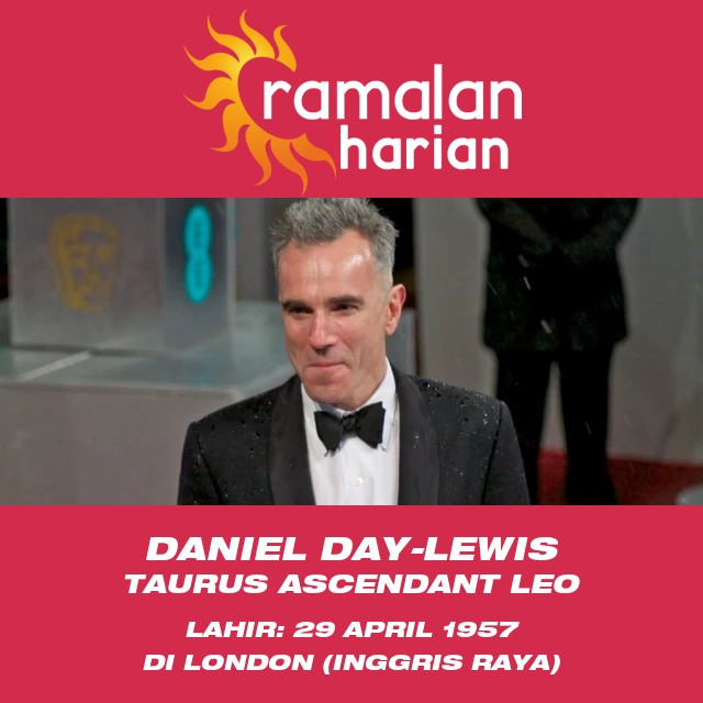 Daniel Day-Lewis: Legenda Taurus dalam Dunia Film