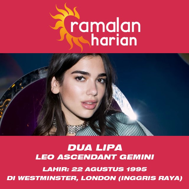 Dua Lipa: Bintang Leo di Dunia Musik