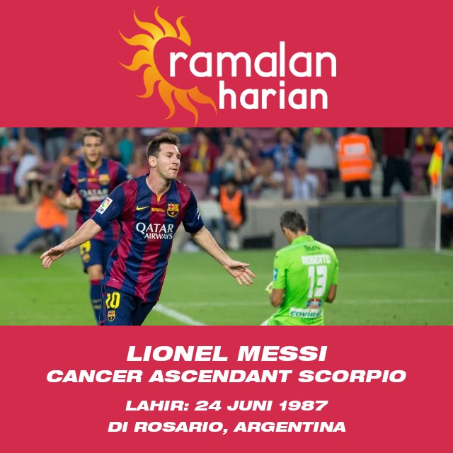 Penjelasan Zodiak Kanker Lionel Messi