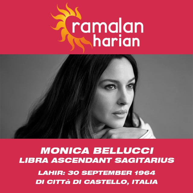 Rahasia Astrologi Zodiak Libra Monica Bellucci