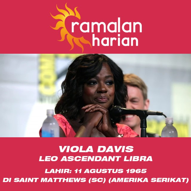 Viola Davis: Kekuatan Pengaruh Zodiak Leo