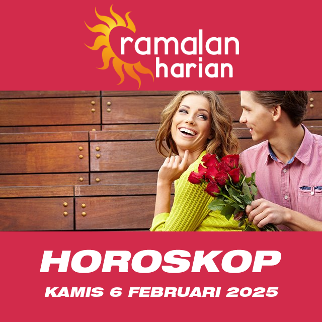 Prakiraan horoskop harian dari Kamis 6 Februari 2025