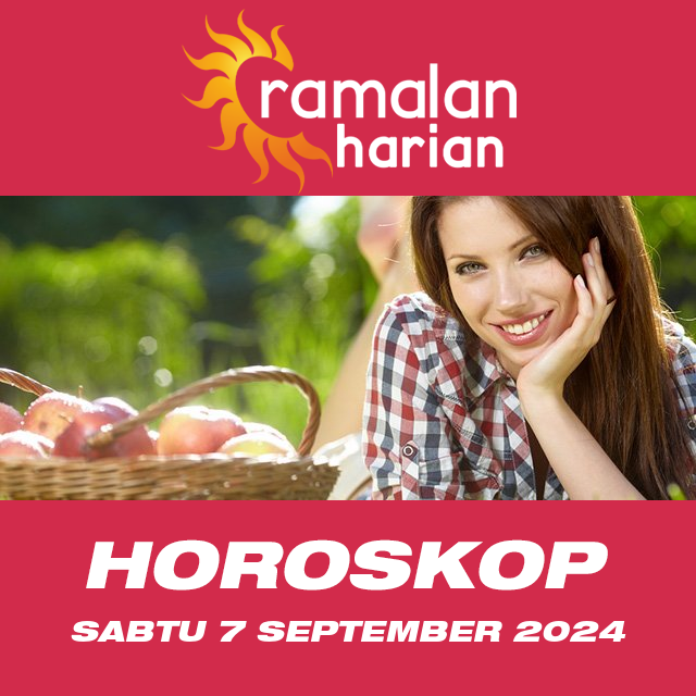 Horoskop harian untuk Sabtu 7 September 2024 Temukan apa yang