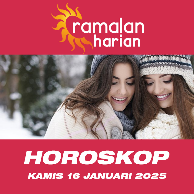 Prakiraan horoskop harian dari Kamis 16 Januari 2025