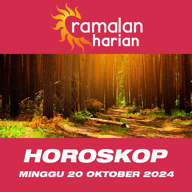 Prakiraan horoskop harian dari Minggu 20 Oktober 2024